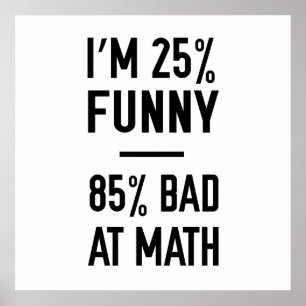 Póster Malo divertido del 25% el 85% en la matemáticas