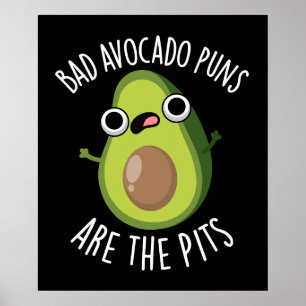 Póster Malos Chistes De Aguacate Son La Fruta De Los Pozo