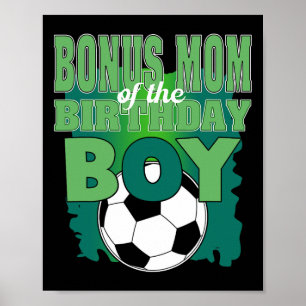 Póster Mamá Adicional Del Grupo De Fútbol Del Niño Cumple