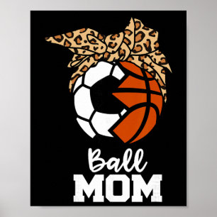 Póster Mamá Byl Funny Fútbol Bysketbyll Leopardo Mamá