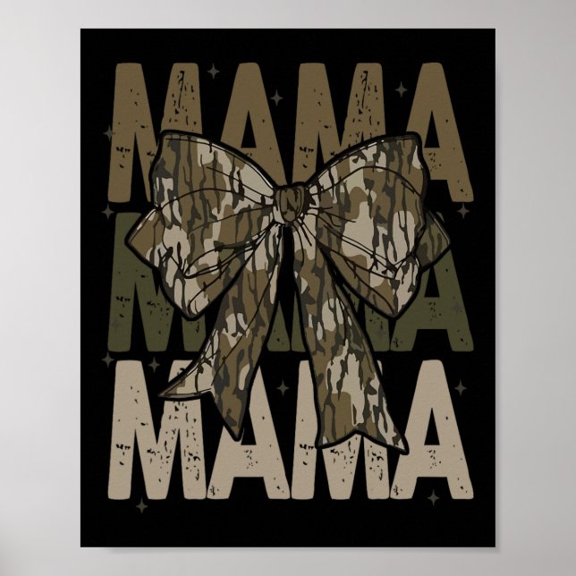 Póster Mama Camo Coquette Bow Cazando A Mamá (Frente)