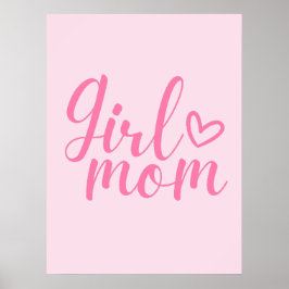 Póster Mamá chica - Cita Inspiradora rosa para mamás