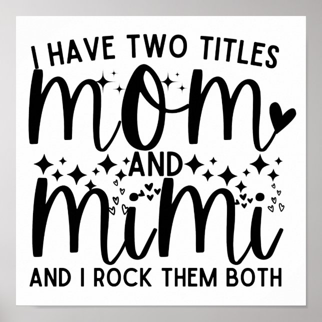 Póster Mamá Cita Que Tengo Dos Títulos Mamá Y Mimi (Frente)