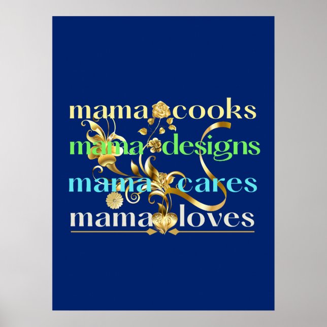Póster Mama Cocina Mama Diseña Mama Cares ama (Frente)