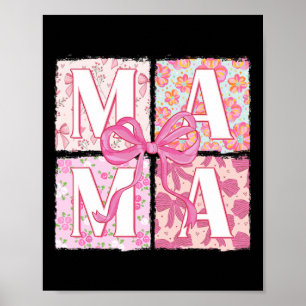 Póster Mama Coquette Bow Floral Retro Mama Mo