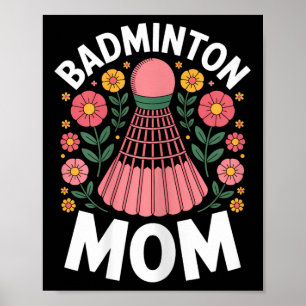 Póster Mamá de bádminton lanzadera divertido bádminton