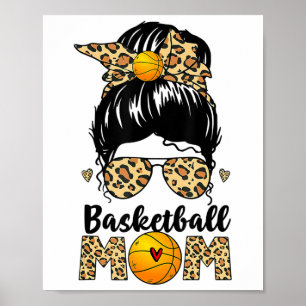 Póster Mamá de baloncesto Leopard Messy Bun Ball Mamá
