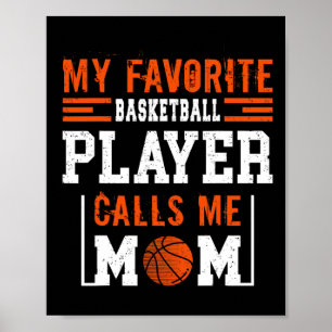 Póster Mamá de baloncesto, mi jugador favorito de balonce