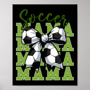 Póster Mamá de fútbol juvenil Coquette lazo linda hermana