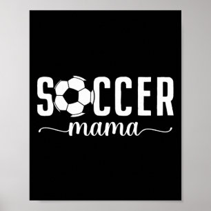 Póster Mamá de fútbol Mamá Madre Jugadora de fútbol Mamá