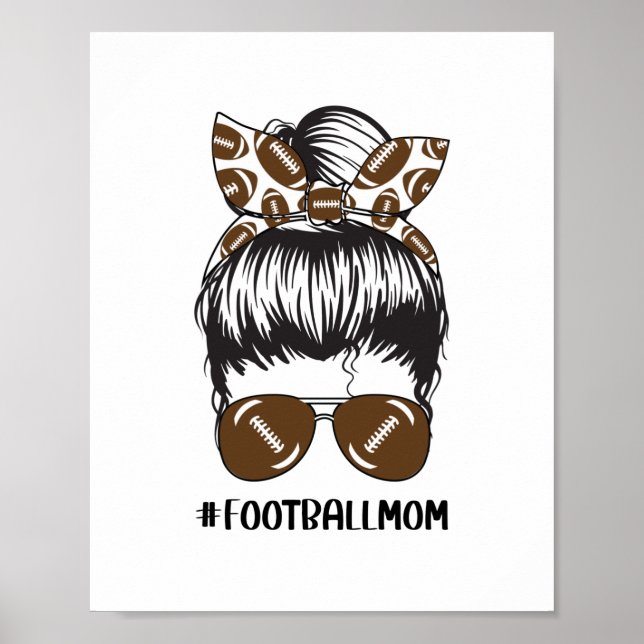 Póster Mamá de fútbol Messy Bun Hair Gafas de sol Diverti (Frente)