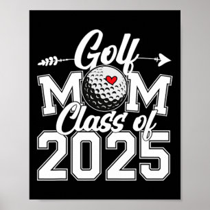 Póster Mamá de golf Cl de 2025 Graduación Senior Fan de d