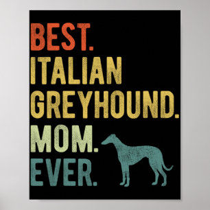 Póster Mamá de Greyhound italiana ama el Día de la Madre