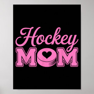 Póster Mamá de hockey Mujer Jugadora de hockey sobre hiel