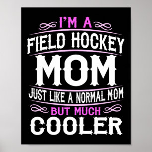 Póster Mamá de hockey sobre hierba Hockey sobre hielo Mam