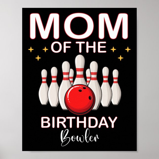 Póster Mamá De La Bola Del Chica Bowler De Cumpleaños (Frente)