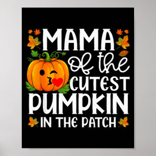 Póster Mamá de la calabaza más linda del parche de Hallow