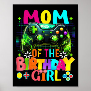 Póster Mamá de la cumpleañera videojugadora Cumpleaños