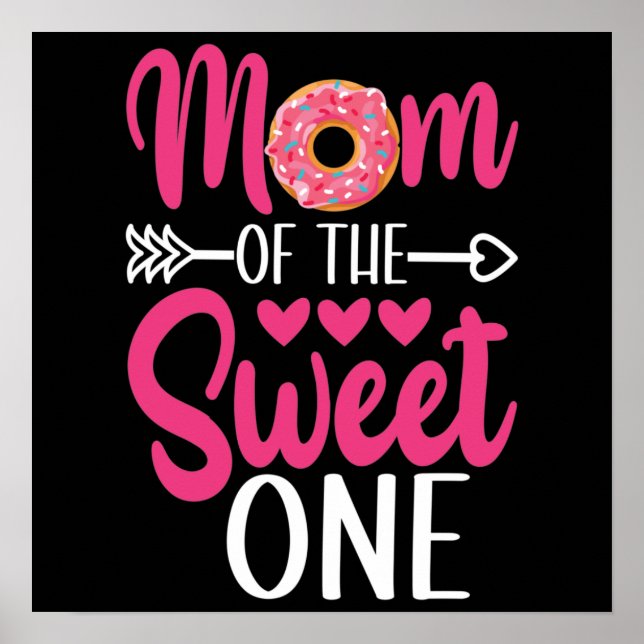 Póster Mamá de la dulce un donut rociado (Frente)