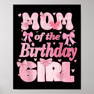 Póster Mamá De La Familia Chica De Cumpleaños Coquette Ro