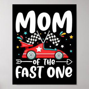 Póster Mamá De La Rápida Familia De Carros De Un Cumpleañ