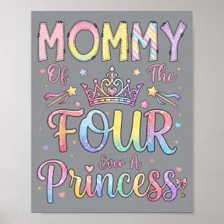 Póster Mamá De Los Cuatro Una Princesa Cumpleaños Niña 4