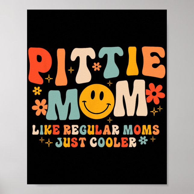 Póster Mamá de Pittie Mamá de Pitbull Amante de Perros Dí (Frente)