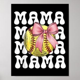 Póster Mamá de sóftbol Coqueta de sóftbol Arco Mamá de só