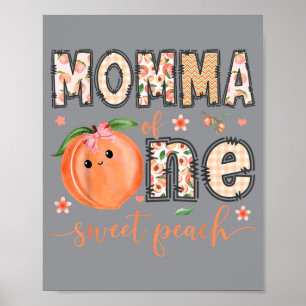 Póster Mamá de un dulce melocotón niña de cumpleaños 1