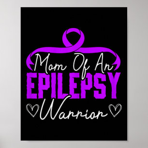 Póster Mamá de un Guerrero con Epilepsia Apoyo a la Epile