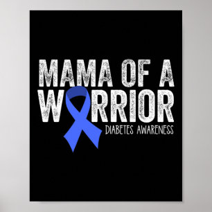 Póster Mamá De Un Guerrero T1d Mamá Diabética Cinta Azul 