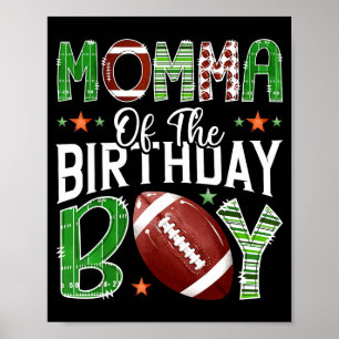 Póster Mamá del chico de cumpleaños amante del fútbol día