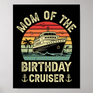 Póster Mamá Del Crucero De Cumpleaños Vacaciones De Cruce