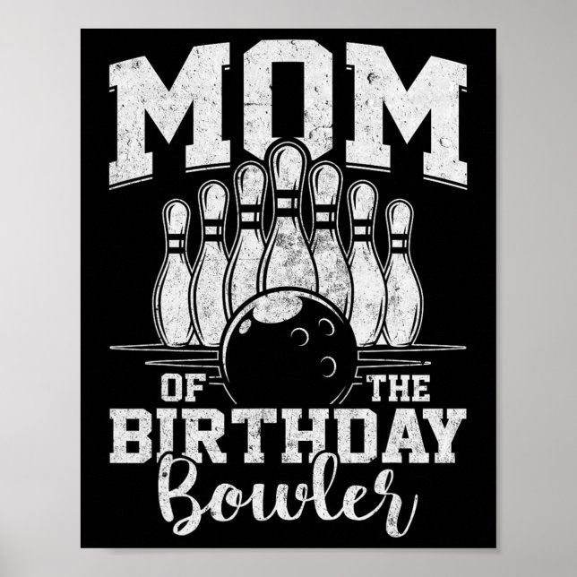 Póster Mamá Del Fiesta De Bolos De Cumpleaños (Frente)