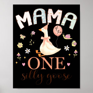 Póster Mamá del ganso tonto número uno cumpleaños niña