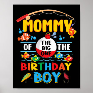 Póster Mamá del grande pescando el primer cumpleaños Ofis