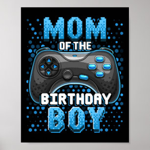 Póster Mamá Del Niño Cumpleañero Videojugador Coincidente
