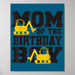 Póster Mamá del niño de cumpleaños divertido camión excav