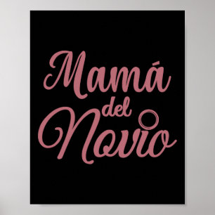 Póster Mamá Del Novio Madre Del Groom Madre Español W