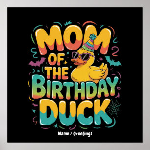 Póster Mamá Del Pato De Cumpleaños Pato De Goma Cumpleaño