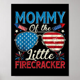 Póster Mamá del pequeño petardo 4 de julio mamá Wo