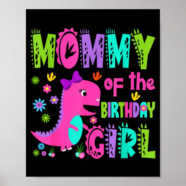 Póster Mamá del saurio rex dinosaurio de la cumpleañera (Frente)