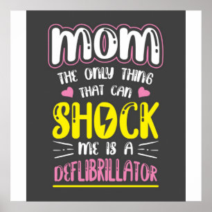 Póster Mamá Es Lo Único Que Me Puede Sorprender
