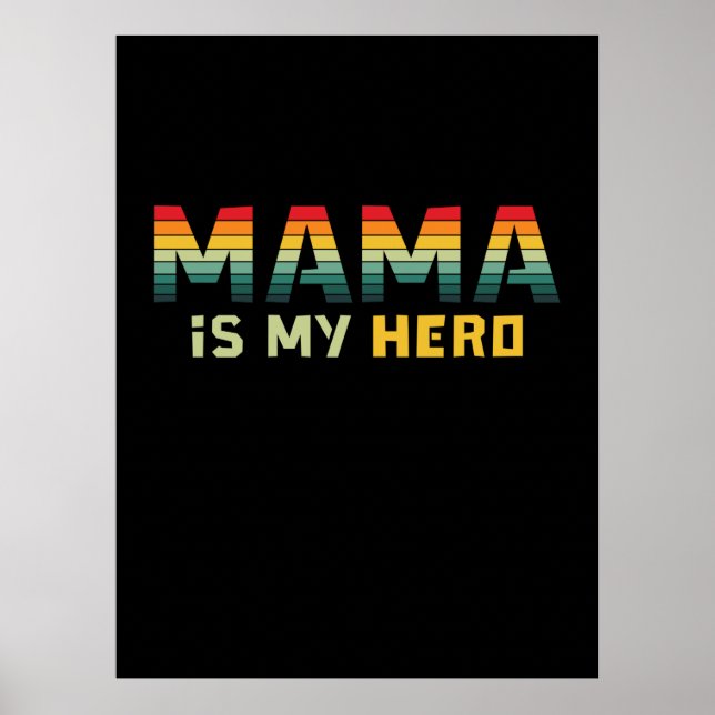 Póster Mamá es mi héroe (Frente)