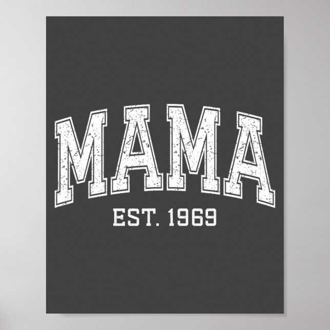 Póster Mama Est 1969 Mom D Mothers Day Ized  (Frente)