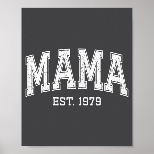 Póster Mama Est 1979 Mom D Mothers Day Ized  (Frente)