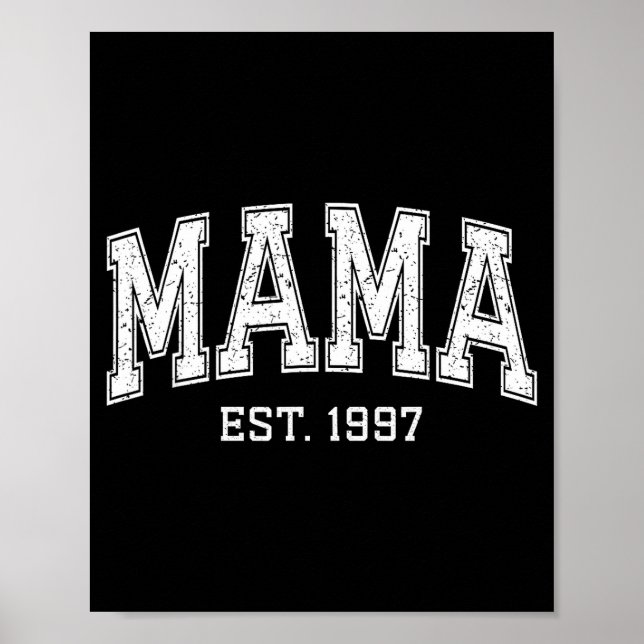 Póster Mama Est 1997 Mom D Mothers Day Ized  (Frente)