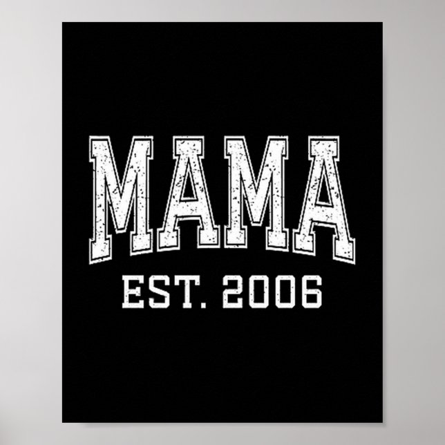 Póster Mama Est 2006 Mom D Mothers Day Ized Premium Tri-b (Frente)
