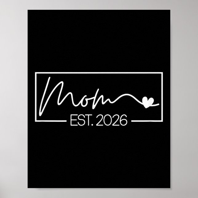 Póster Mamá Est. 2026 Esperar bebé 2026 Madre 2026 Nueva  (Frente)