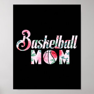 Póster Mamá fan del baloncesto citan gráfico floral de ba
